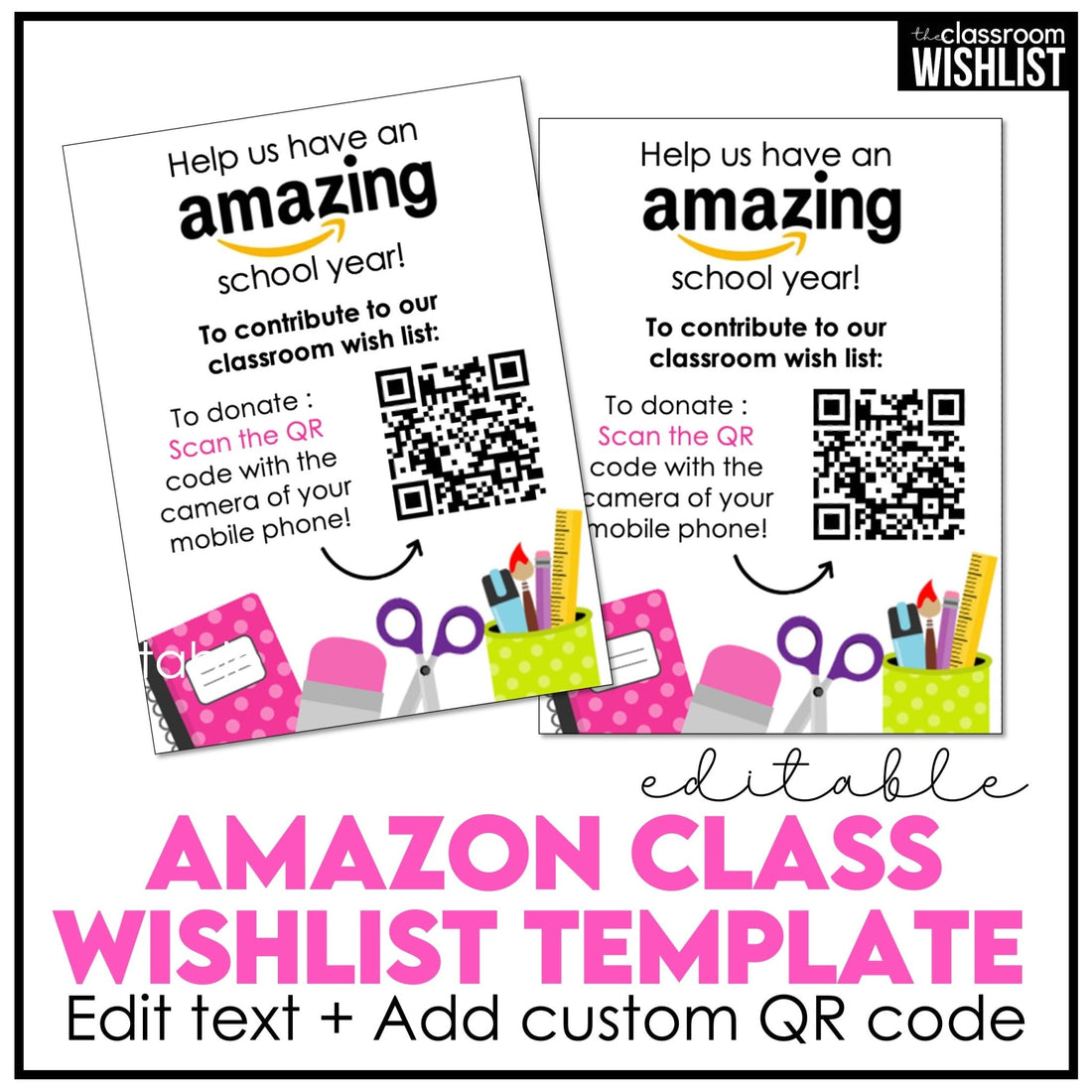 Amazon Classroom Wishlist QR Code Editable Cards - Back To School - PTA / PTO - Hot Chocolate Teachables