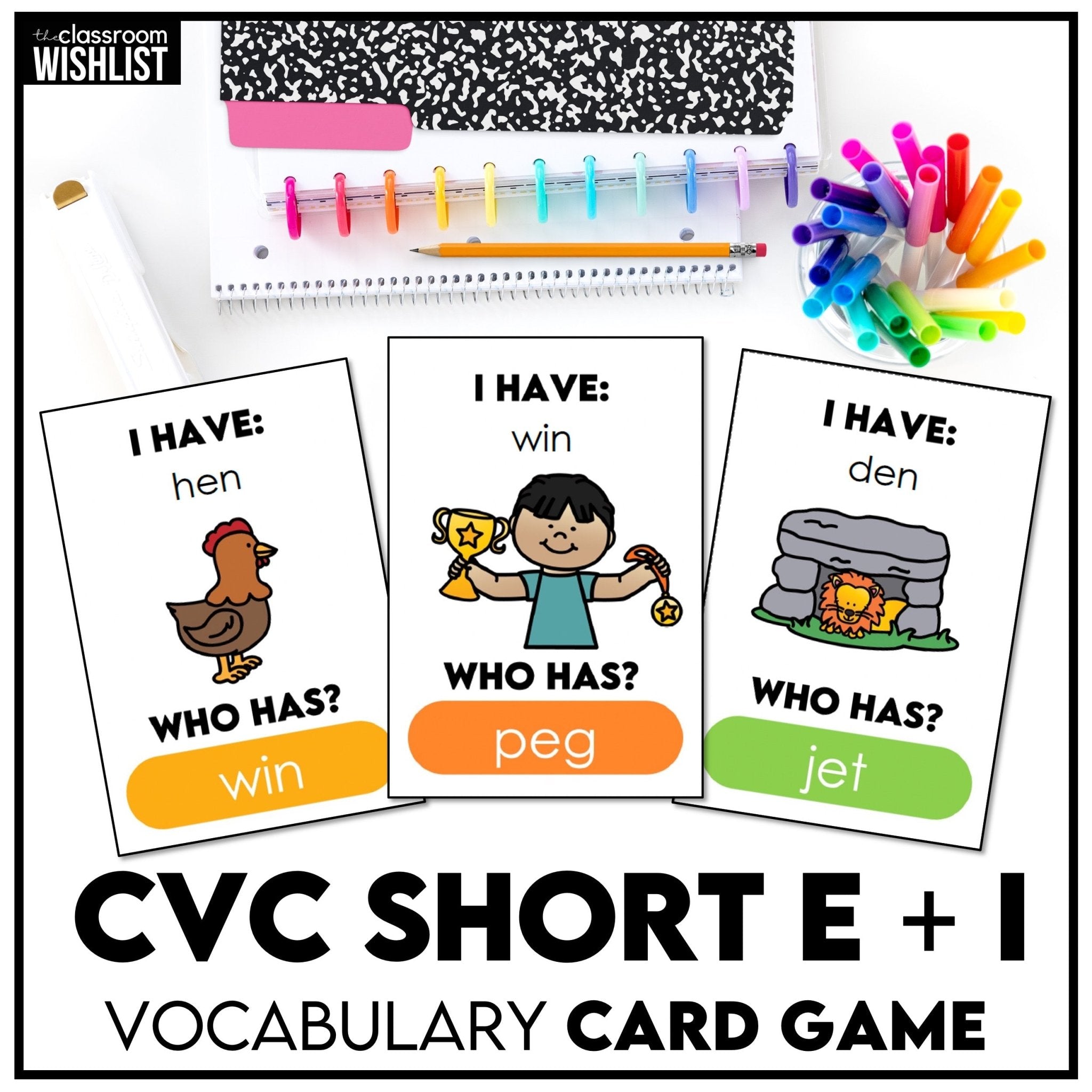 CVC Short E and I - Card Game, I HAVE, WHO HAS? | Reading Practice CVC - Hot Chocolate Teachables
