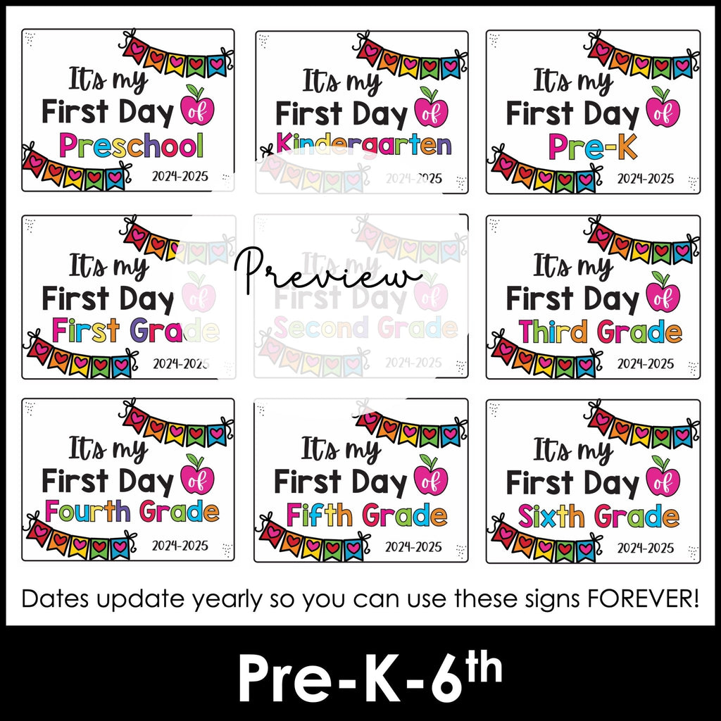 FIRST day of school SIGN - 2024 - 2025 Preschool & K-6 - includes Yearly Updates - Hot Chocolate Teachables