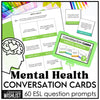 Mental Health & Well - Being Conversation Question Cards | 60 Discussion Prompts - Hot Chocolate Teachables