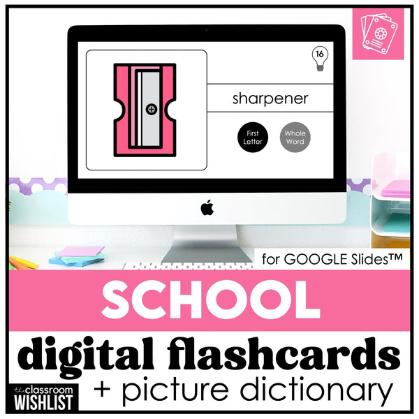 School & Classroom Vocabulary - Digital Flashcards & Picture Dictionary for ESL - Hot Chocolate Teachables