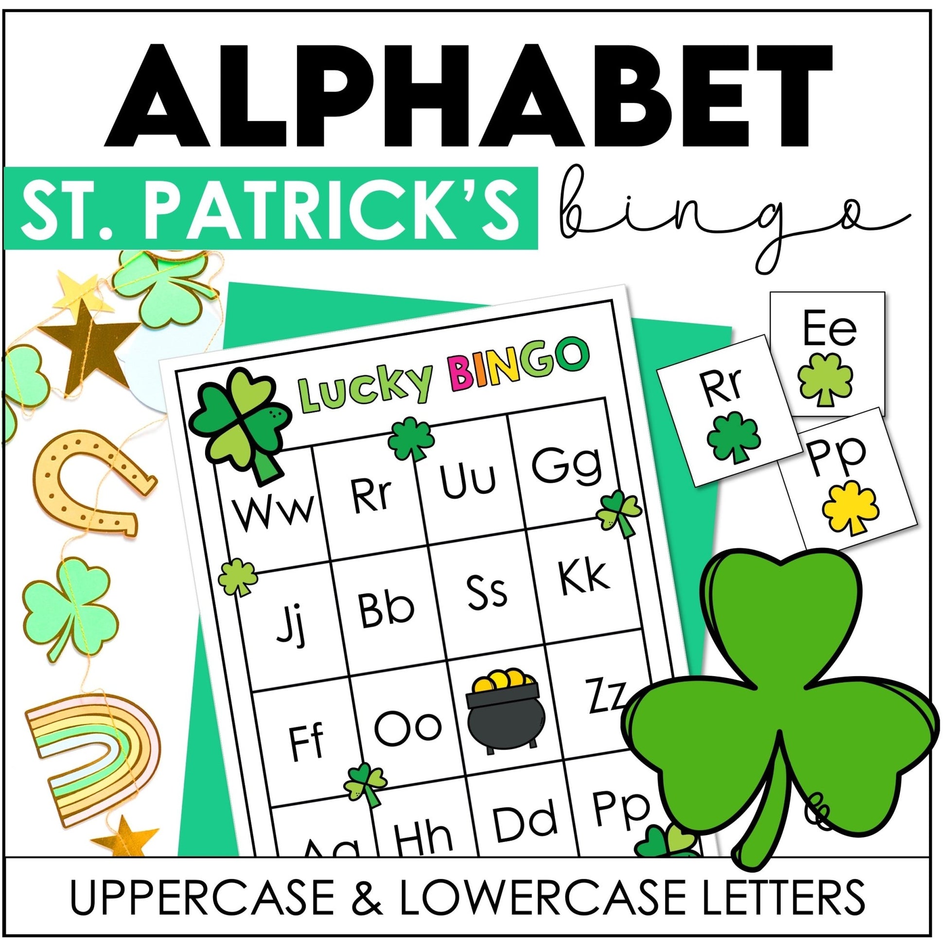 St. Patrick's Day Alphabet Bingo Game for March - Uppercase Letters A through Z - Hot Chocolate Teachables