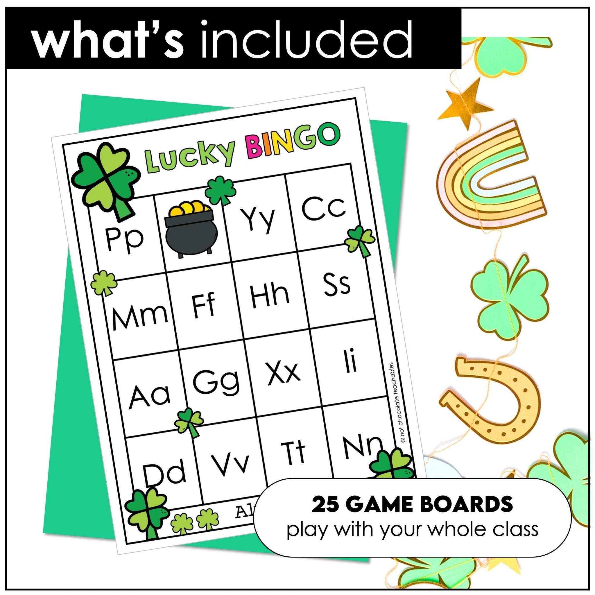 St. Patrick's Day Alphabet Bingo Game for March - Uppercase Letters A through Z - Hot Chocolate Teachables