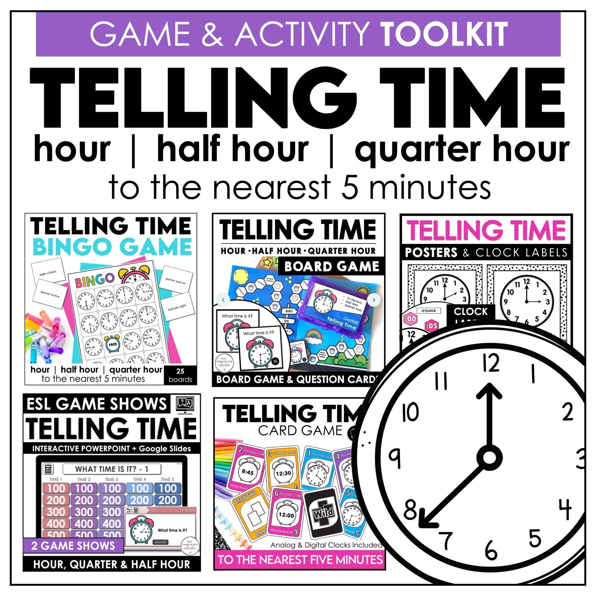Telling Time Games BUNDLE - Hour, Half hour, quarter hour & nearest 5 minutes - Hot Chocolate Teachables