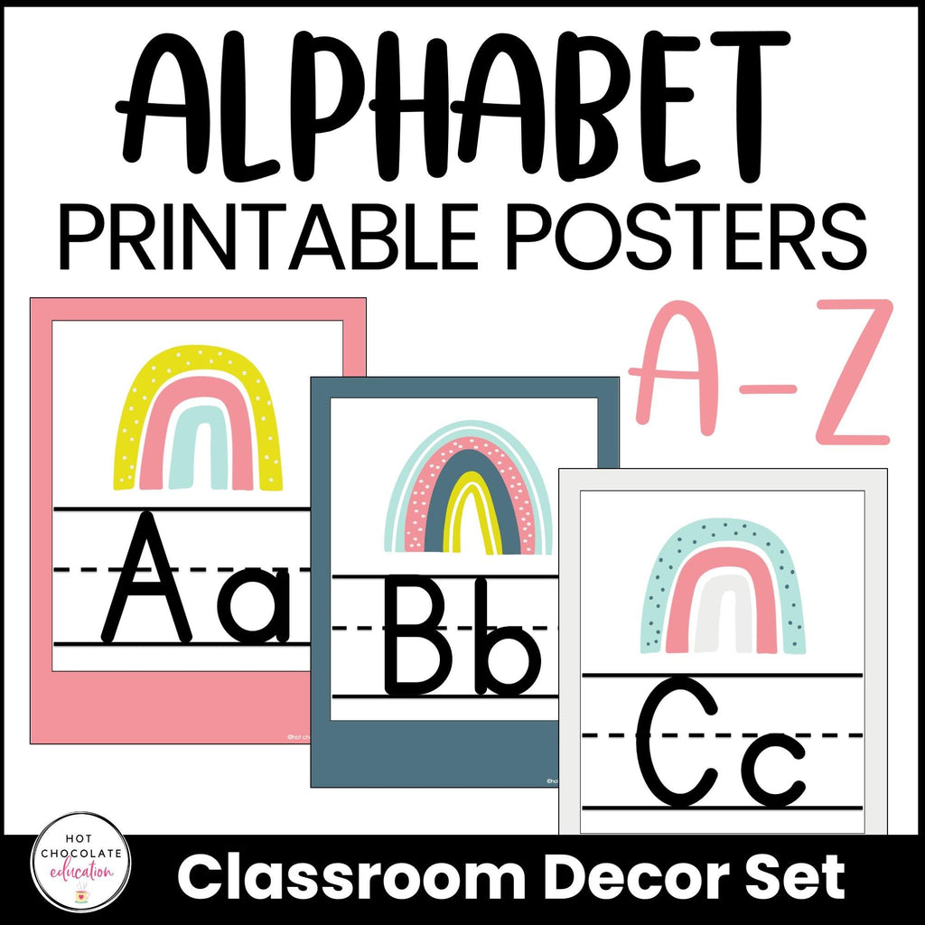 Alphabet Letter Posters Classroom Decor | Preschool / K / 1st - Hot Chocolate Teachables