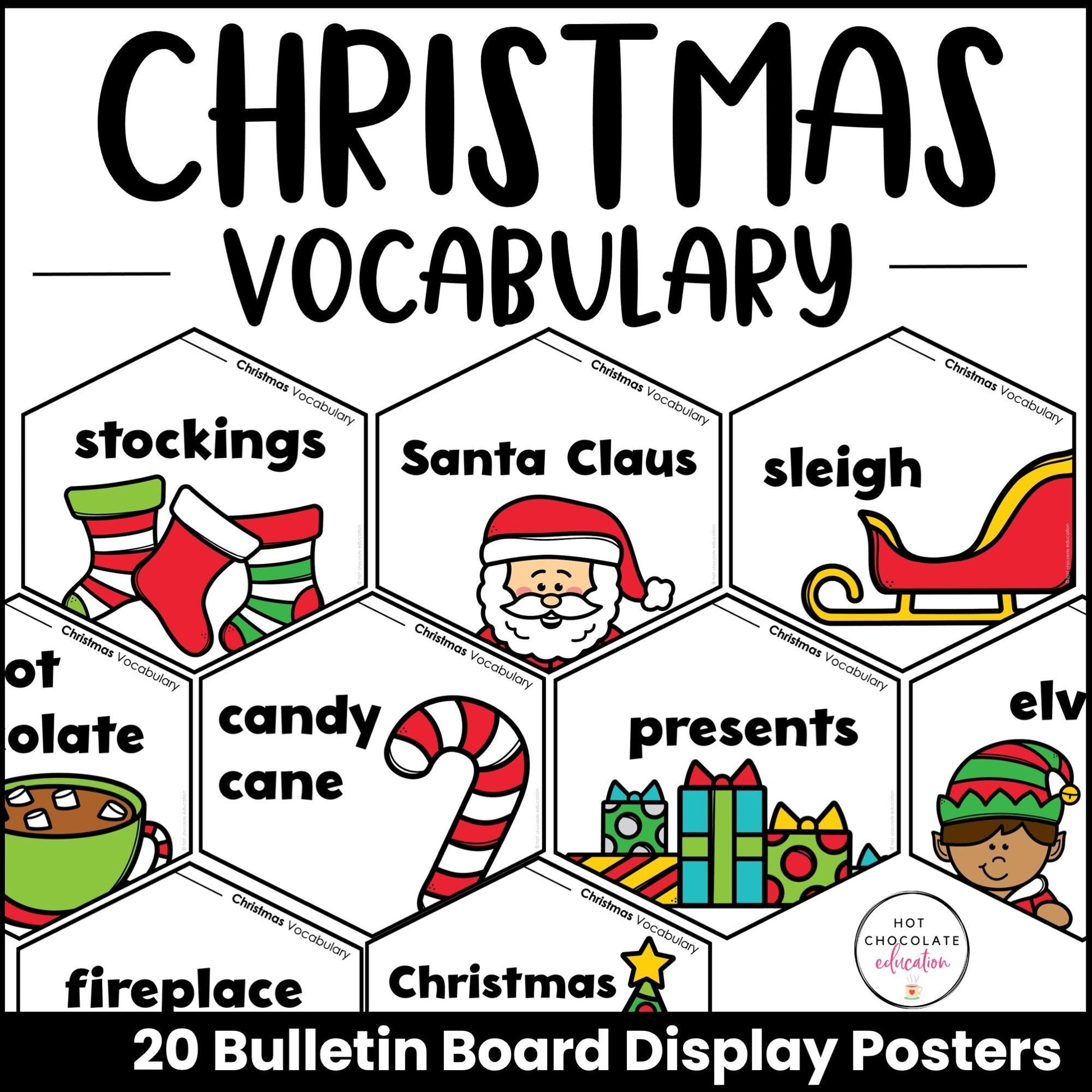 Christmas Vocabulary Posters: Classroom Decor - December Bulletin Board - Hot Chocolate Teachables