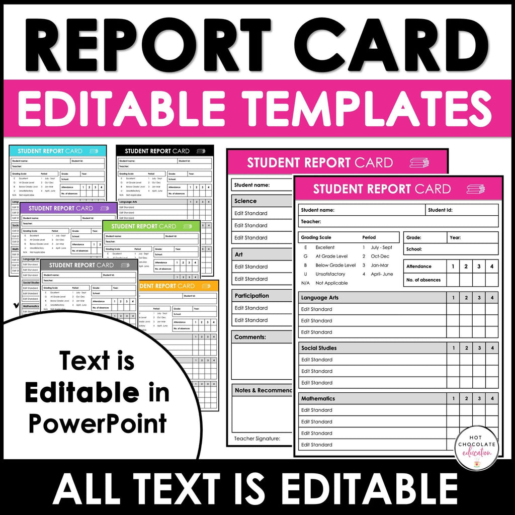 Editable Report Card Templates - For ANY Grade & Subjects - PowerPoint - Hot Chocolate Teachables