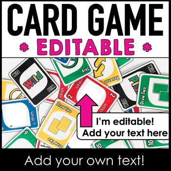 Editable UNO Style Card Game - Use with ANY SUBJECT | Edit Text Boxes - Hot Chocolate Teachables