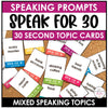 ESL Speaking Topic Prompts - Speak for 30 Seconds Discussion Cards - Hot Chocolate Teachables