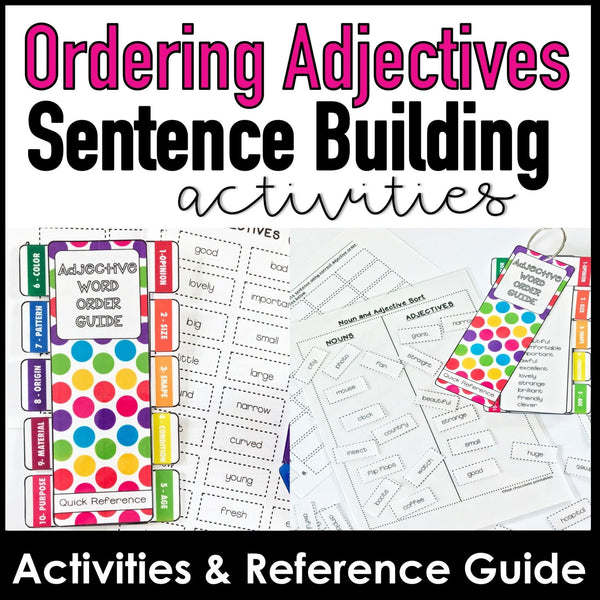 Ordering Adjectives Sentence Building Activity and Grammar Reference - Hot Chocolate Teachables