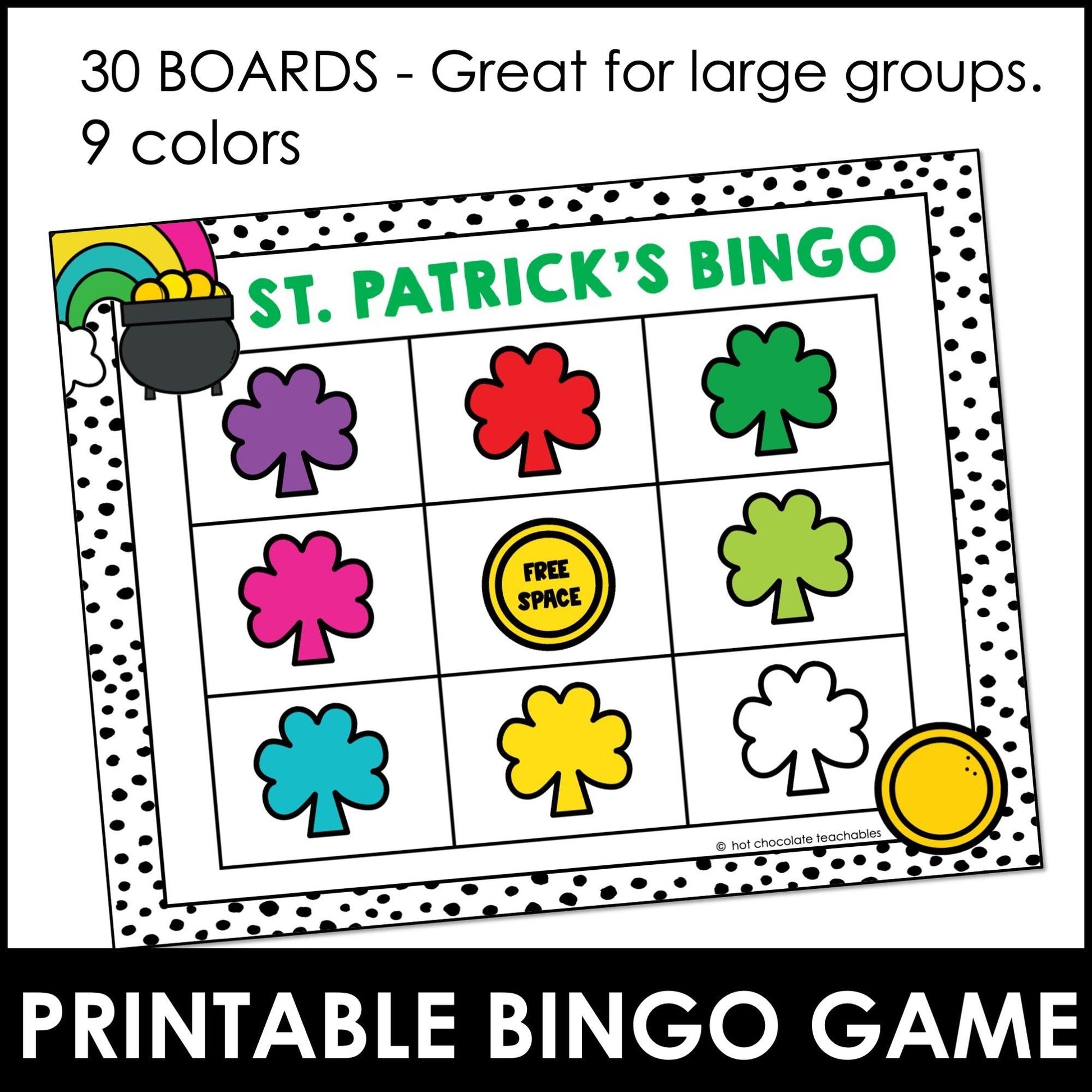 St. Patrick's Day COLOR identification BINGO GAME for Preschool & Kindergarten - Hot Chocolate Teachables