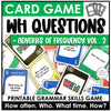 WH Question Card Game - How often, Who, What time? - Hot Chocolate Teachables